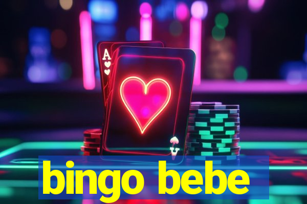 bingo bebe